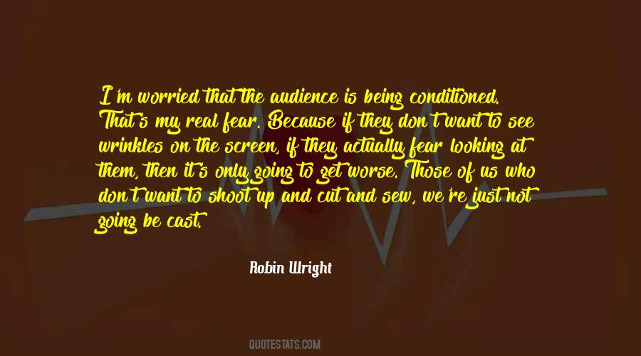 Robin Wright Quotes #903040