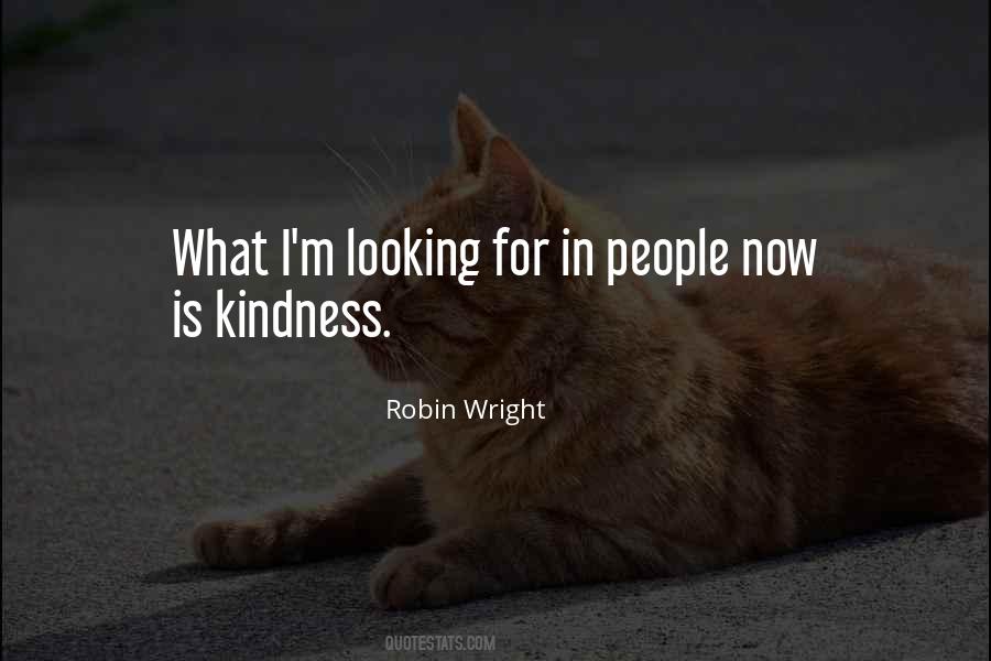 Robin Wright Quotes #996577