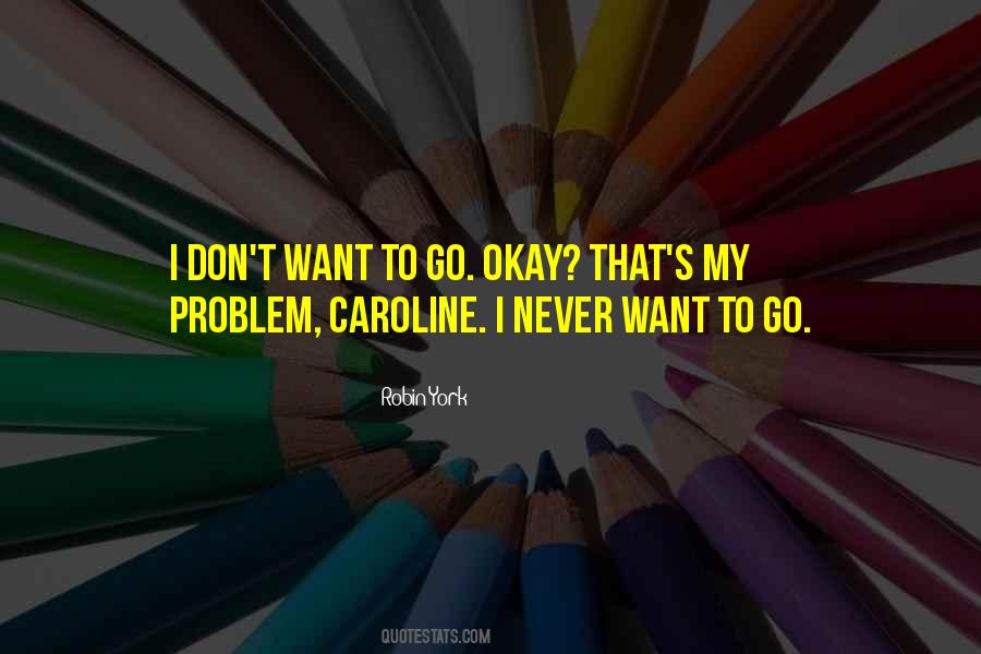 Robin York Quotes #1771889
