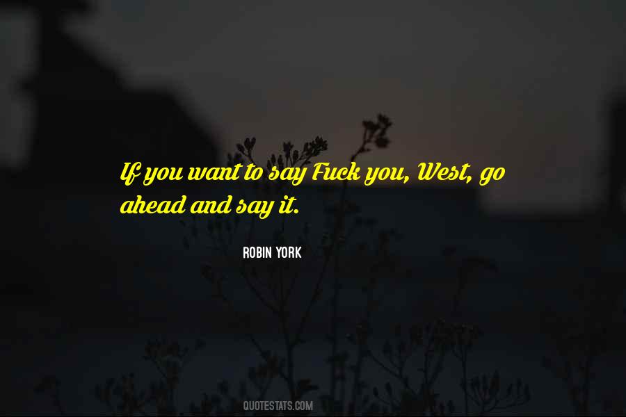 Robin York Quotes #30681