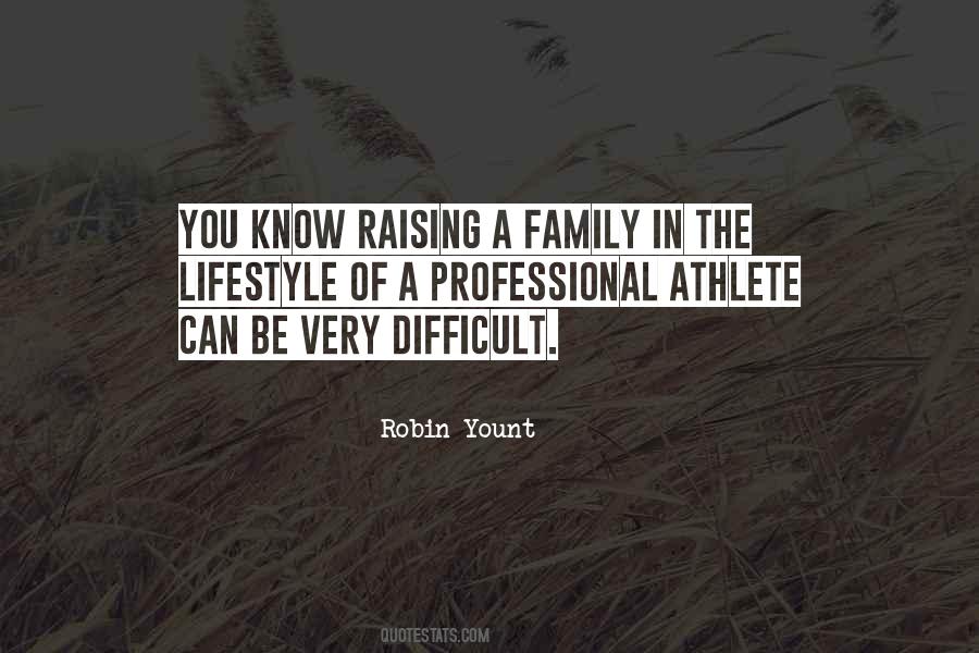 Robin Yount Quotes #1101019