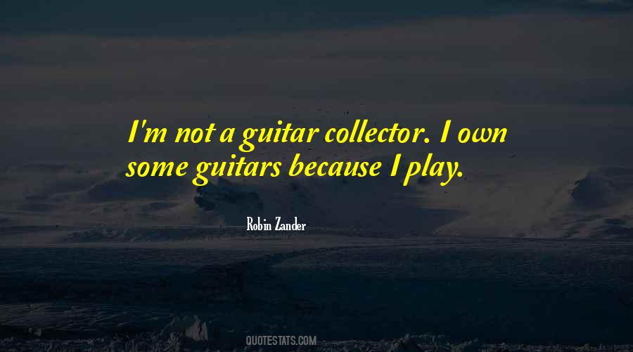 Robin Zander Quotes #1645245