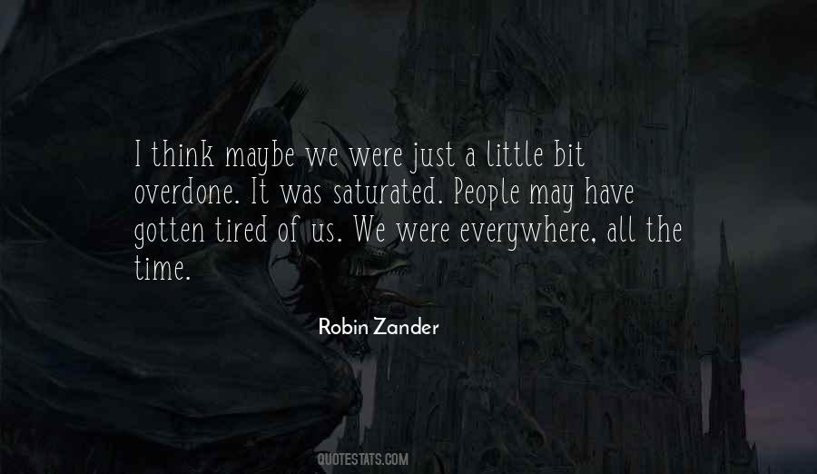 Robin Zander Quotes #352442