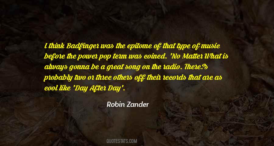 Robin Zander Quotes #490331