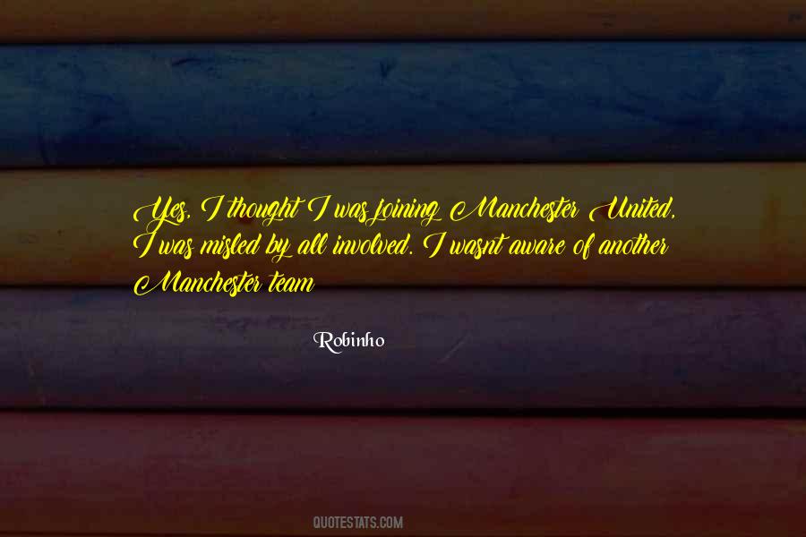 Robinho Quotes #1142560 Robinho Quotes #1142560