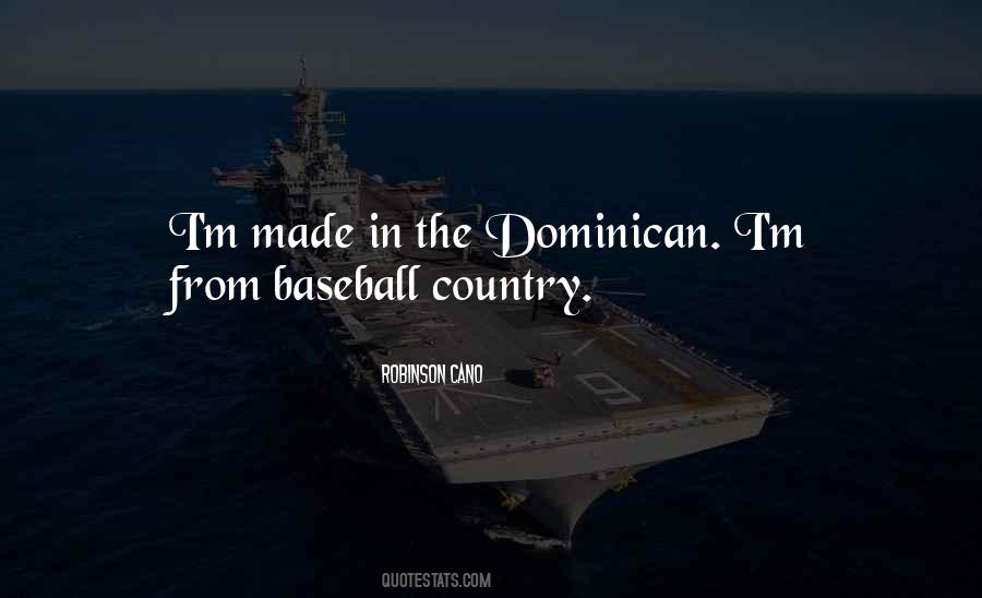 Robinson Cano Quotes #126848