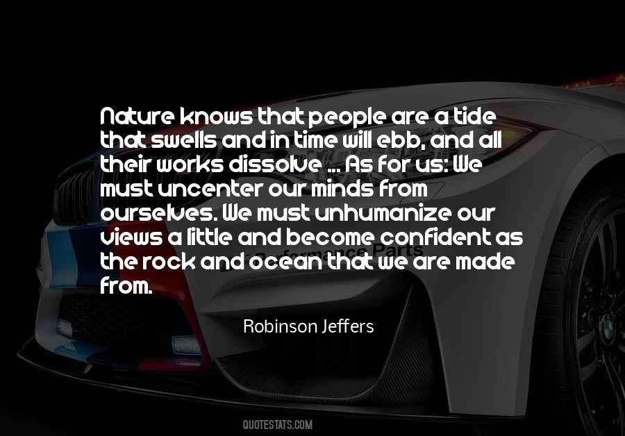 Robinson Jeffers Quotes #984615