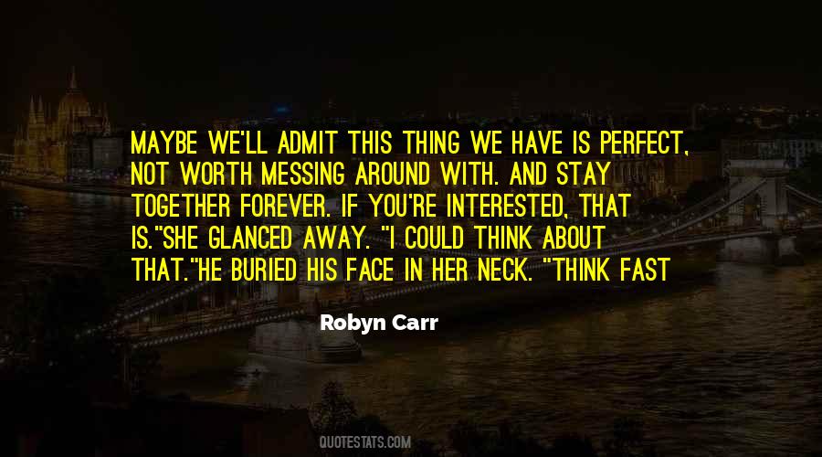 Robyn Carr Quotes #1255391