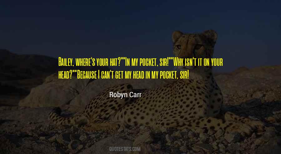 Robyn Carr Quotes #1682191