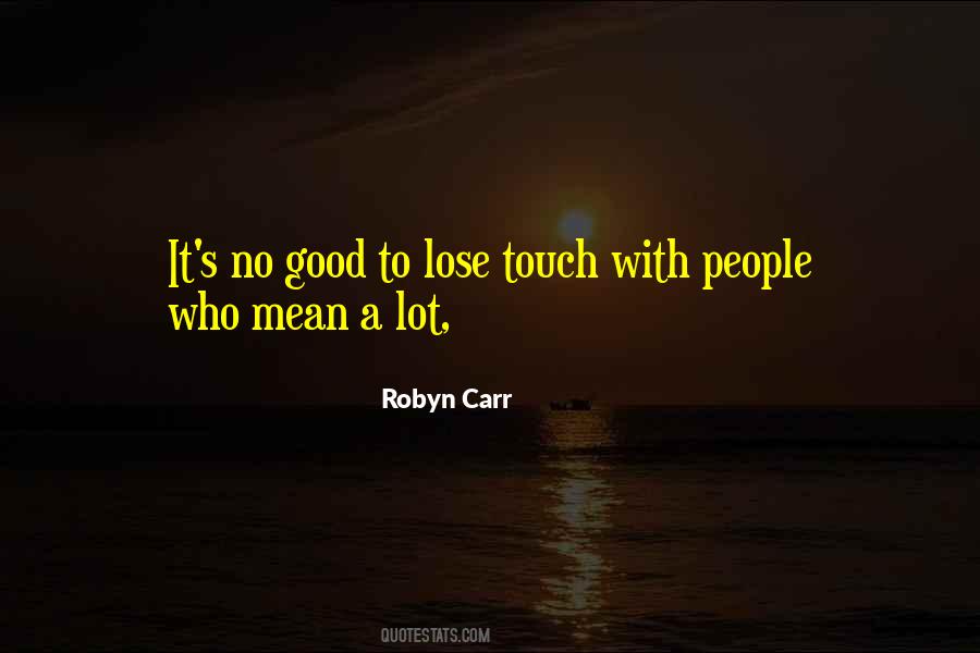 Robyn Carr Quotes #37399