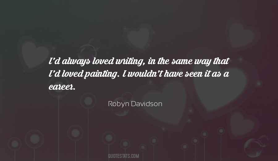 Robyn Davidson Quotes #1545020