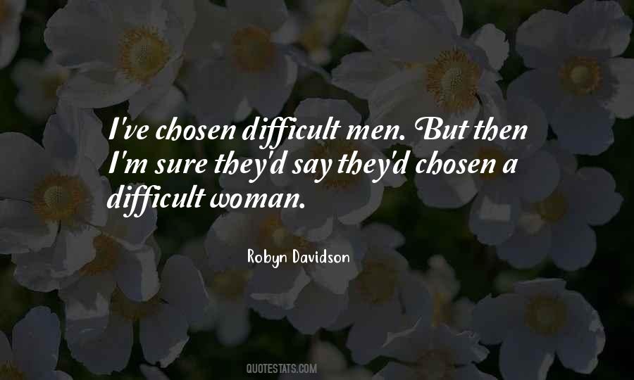 Robyn Davidson Quotes #1725754