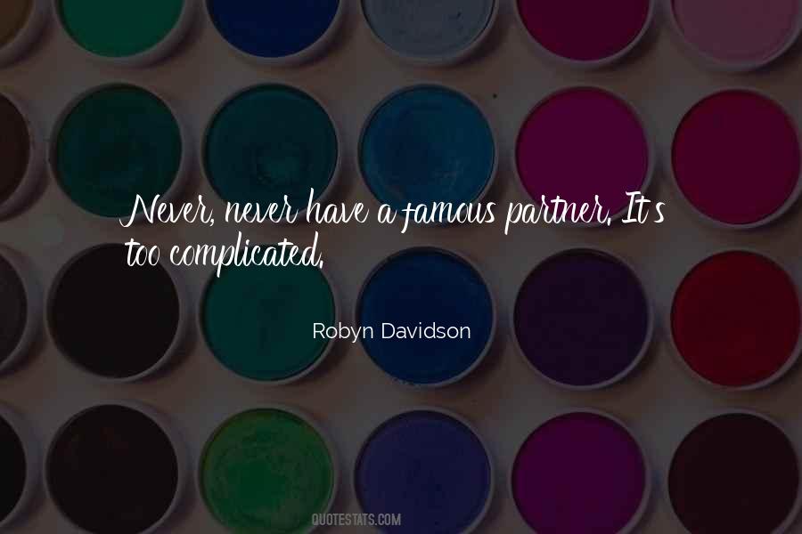 Robyn Davidson Quotes #203576