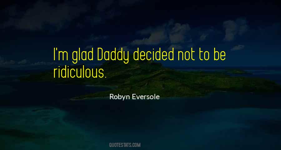 Robyn Eversole Quotes #1408603 Robyn Eversole Quotes #1408603