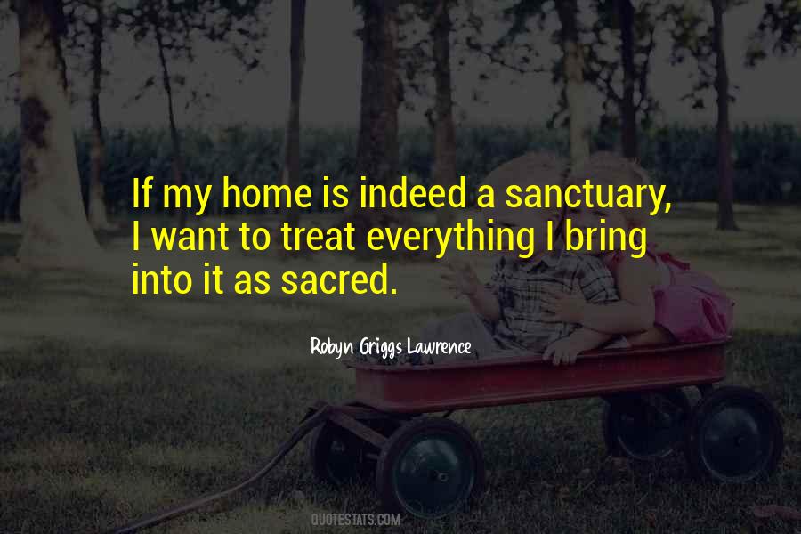 Robyn Griggs Lawrence Quotes #1091000