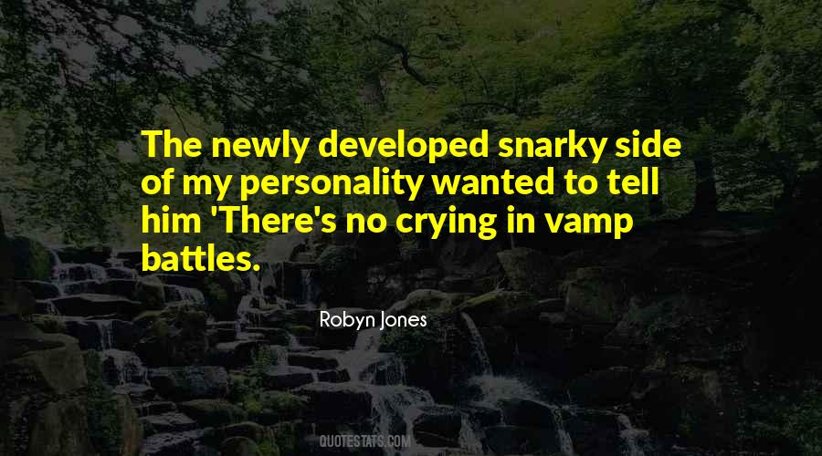 Robyn Jones Quotes #1853254