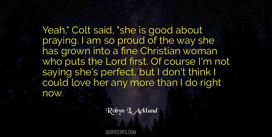 Robyn L. Ackland Quotes #1117209 Robyn L. Ackland Quotes #1117209