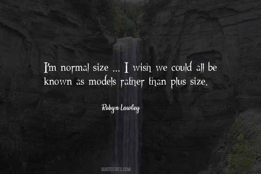 Robyn Lawley Quotes #475975 Robyn Lawley Quotes #475975