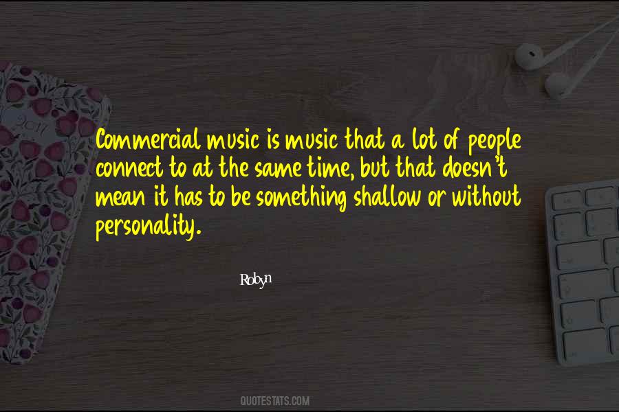 Robyn Quotes #1296169