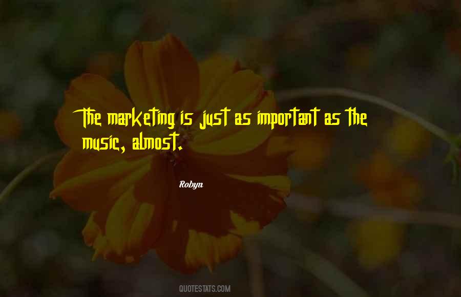 Robyn Quotes #1405671