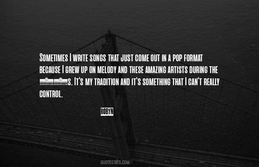 Robyn Quotes #586596