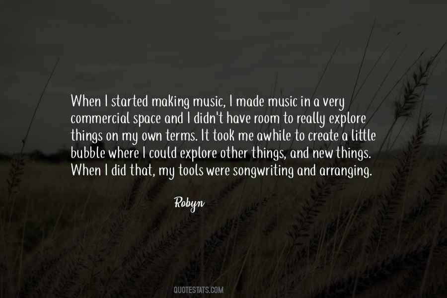 Robyn Quotes #797822
