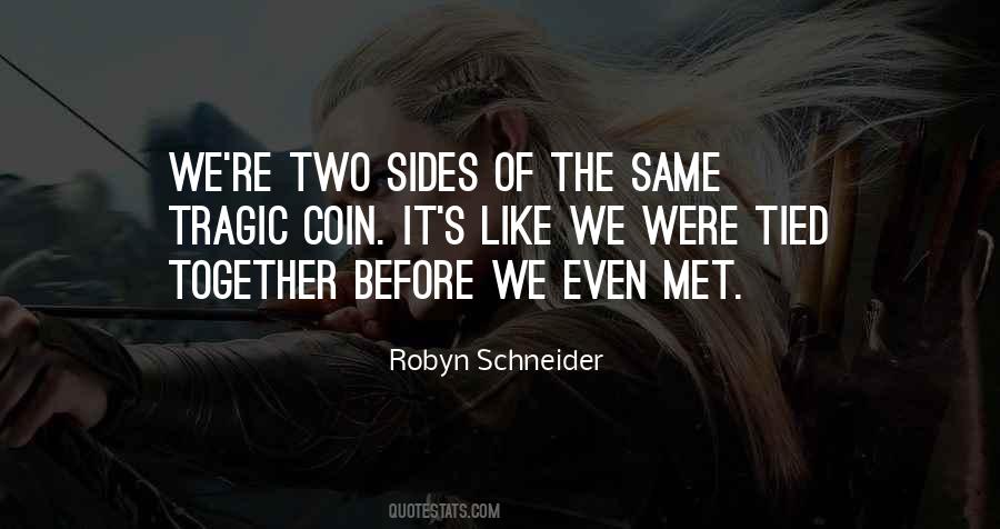 Robyn Schneider Quotes #1030661