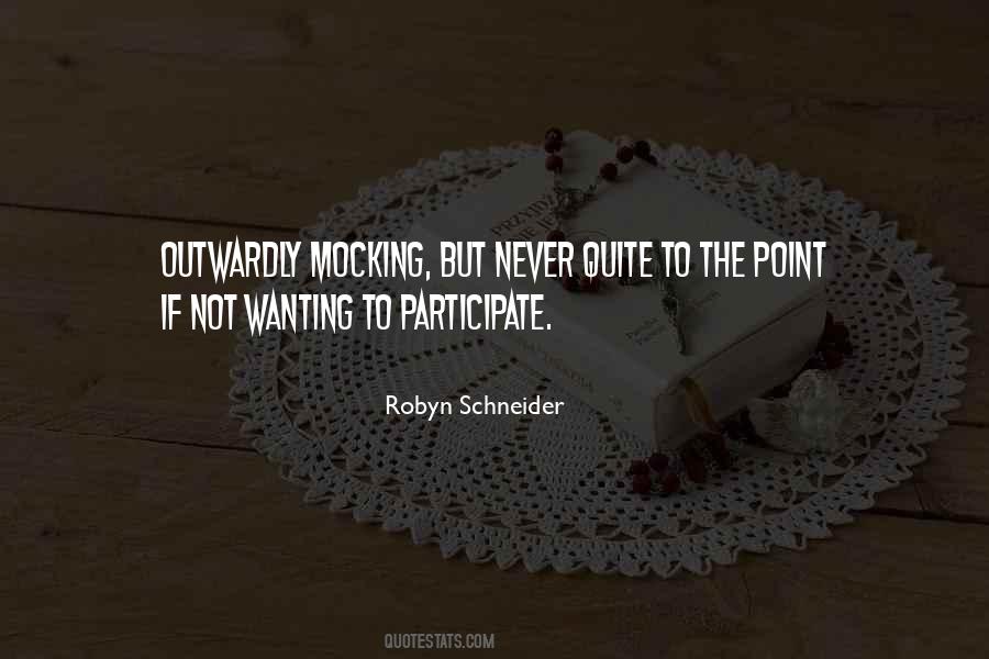 Robyn Schneider Quotes #1308251