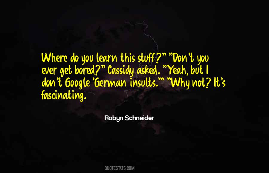 Robyn Schneider Quotes #152510