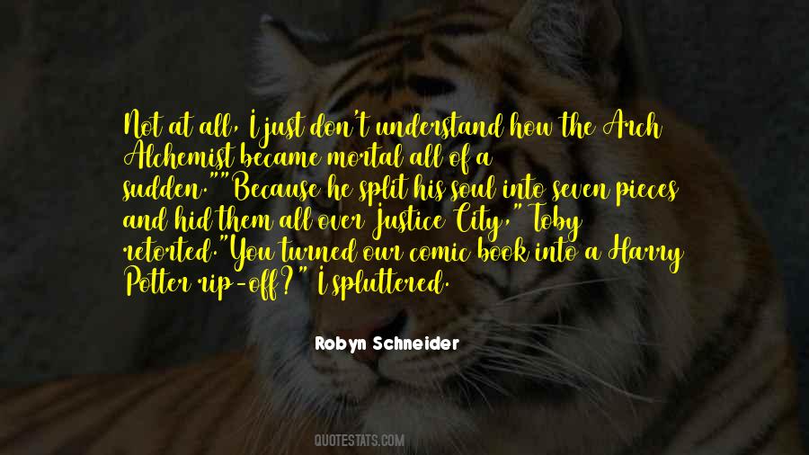 Robyn Schneider Quotes #1530212