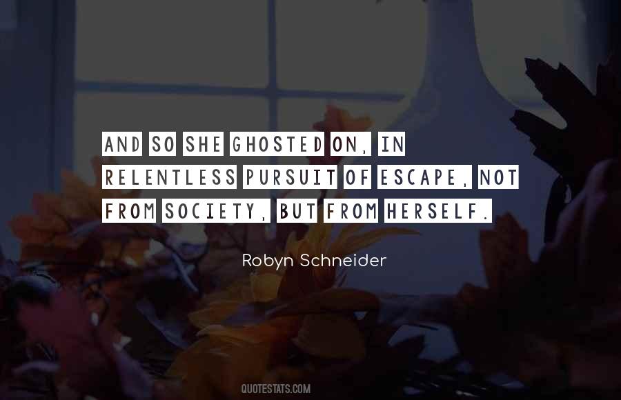 Robyn Schneider Quotes #211235