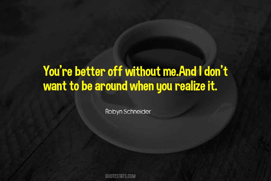 Robyn Schneider Quotes #265930