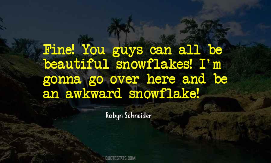 Robyn Schneider Quotes #363152