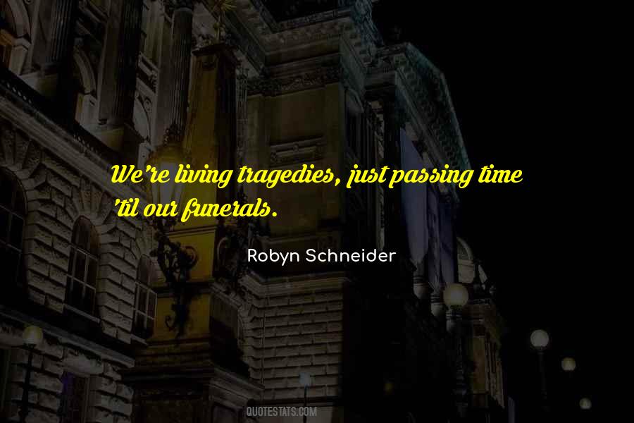 Robyn Schneider Quotes #431052