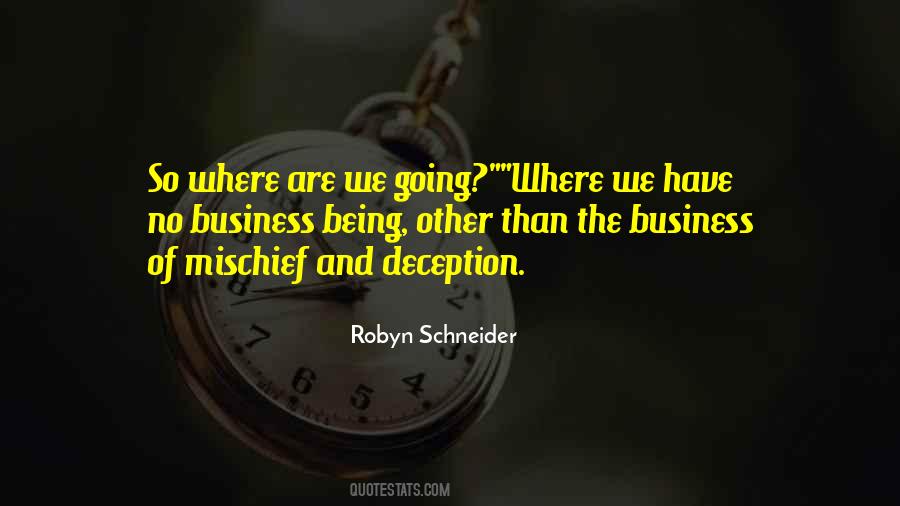 Robyn Schneider Quotes #476618