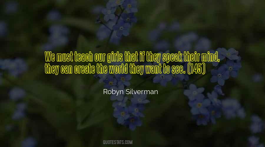 Robyn Silverman Quotes #721276