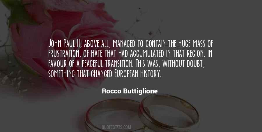 Rocco Buttiglione Quotes #948890