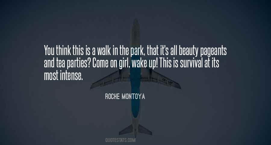 RoChe Montoya Quotes #950913
