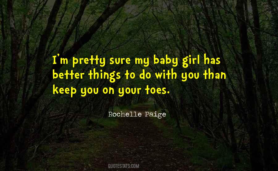 Rochelle Paige Quotes #1162227