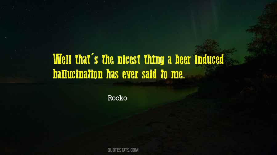Rocko Quotes #1263808 Rocko Quotes #1263808