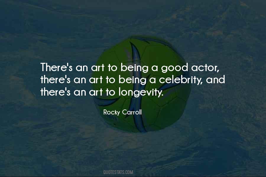 Rocky Carroll Quotes #1556418