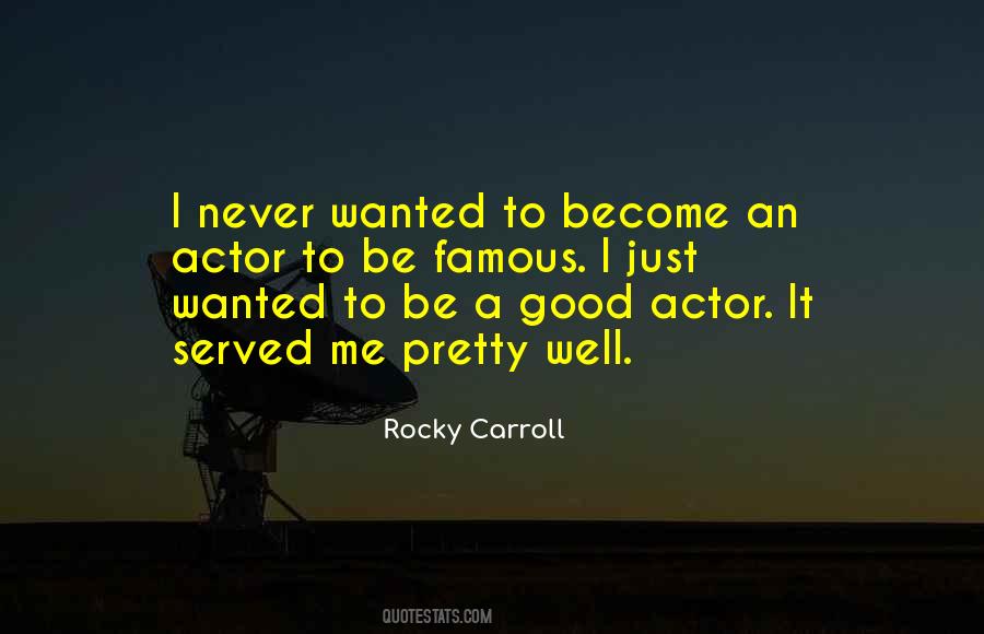 Rocky Carroll Quotes #94729