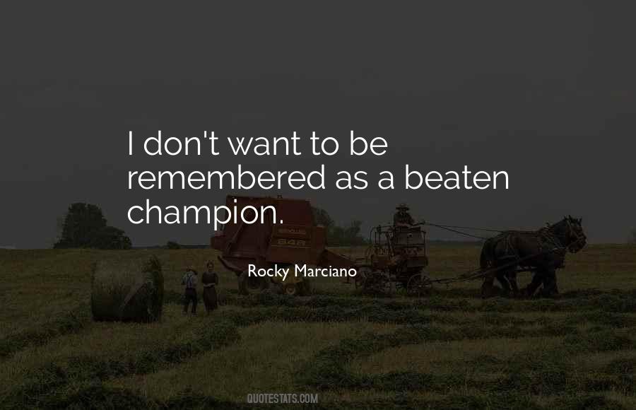 Rocky Marciano Quotes #1128482