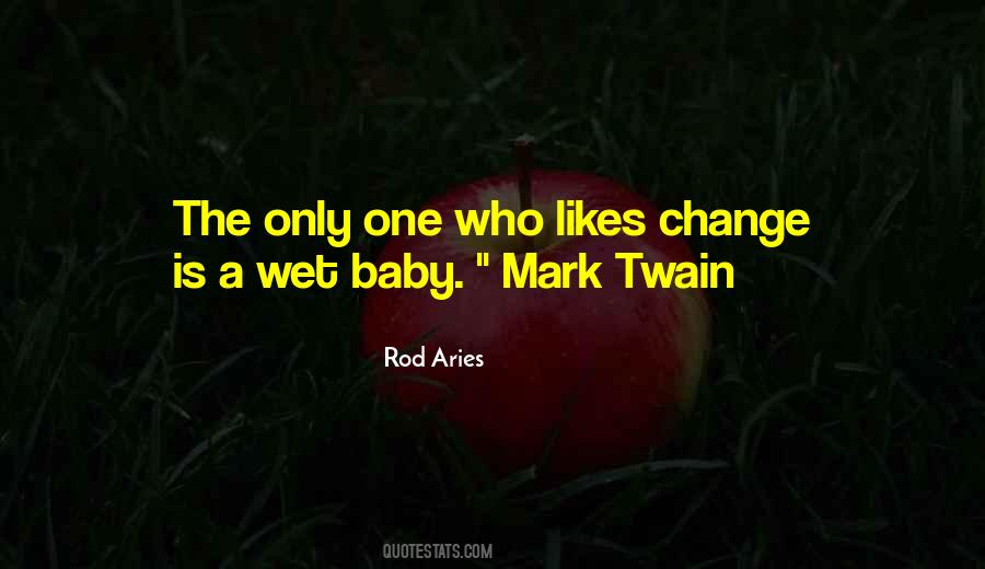 Rod Aries Quotes #695702