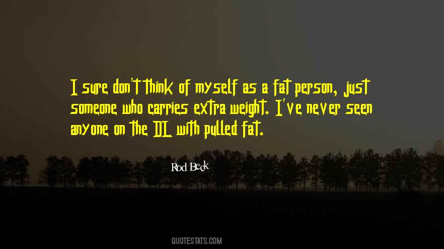 Rod Beck Quotes #1068393