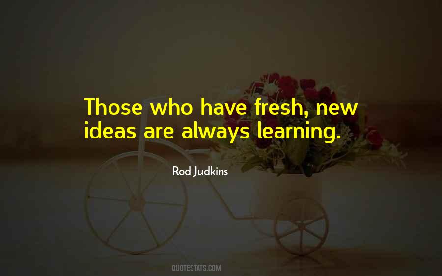 Rod Judkins Quotes #1163279