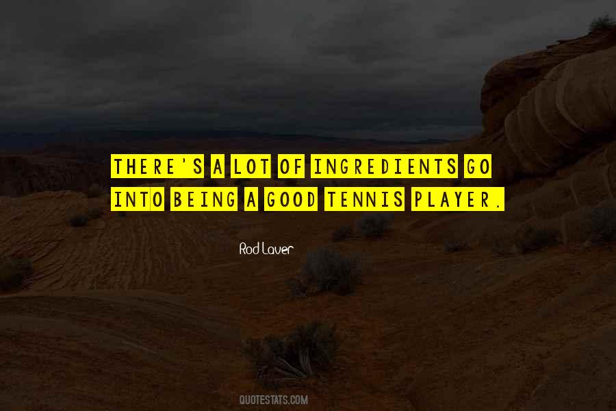 Rod Laver Quotes #1395367