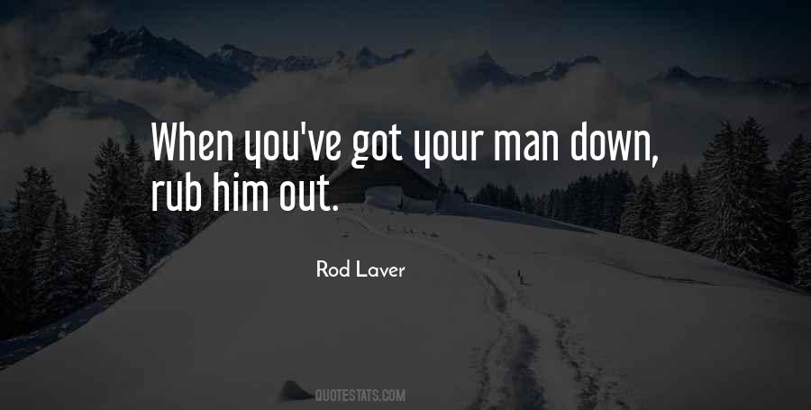 Rod Laver Quotes #55936