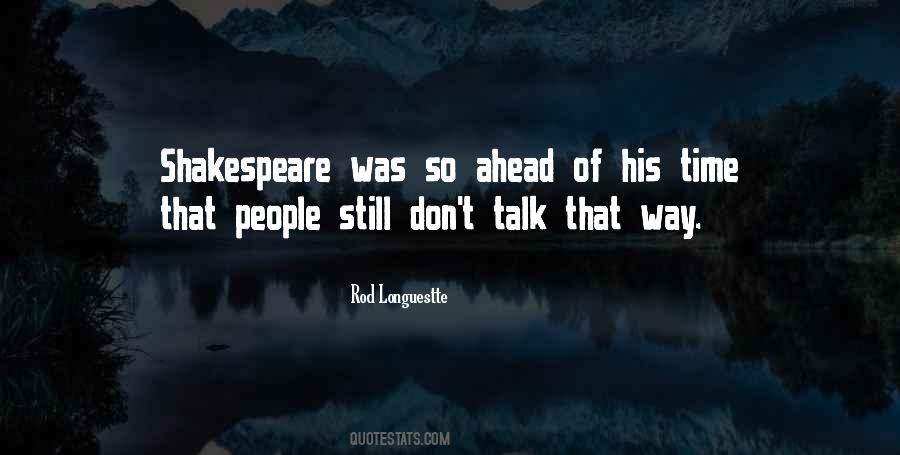 Rod Longuestte Quotes #1475065 Rod Longuestte Quotes #1475065