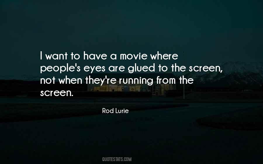 Rod Lurie Quotes #1828753